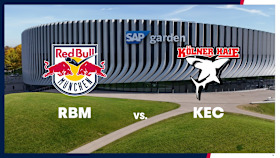 EHC Red Bull München vs. Kölner Haie EHC Red Bull München vs. Kölner Haie